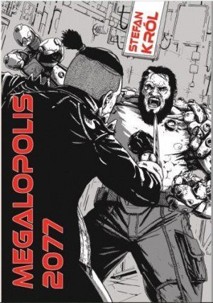 Stefan Krol   Megalopolis 2077 083246,1